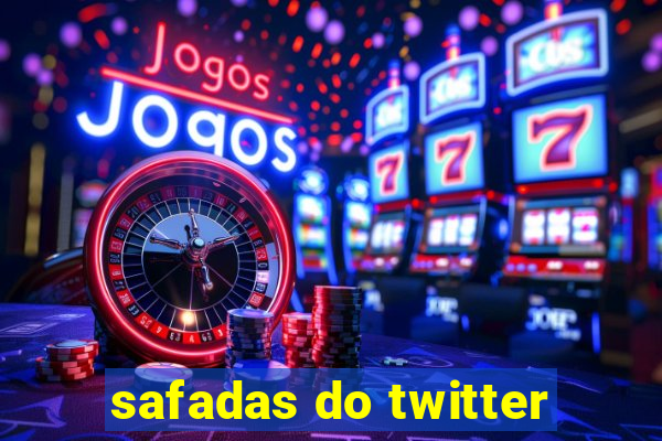 safadas do twitter